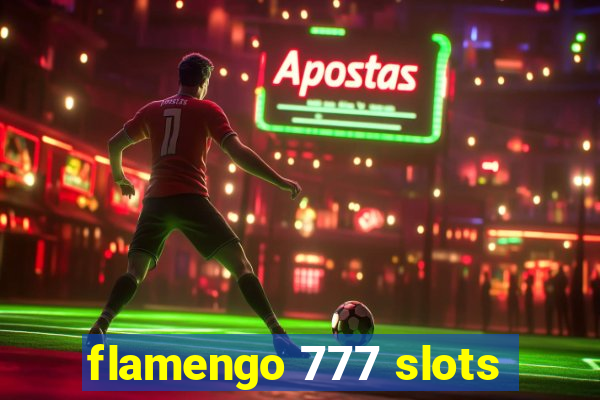 flamengo 777 slots